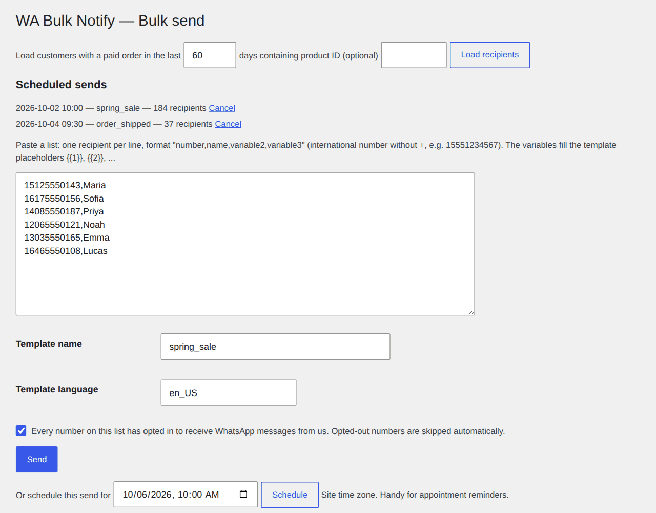 Bulk Order Notifications for WA Bulk send screen: recipients loaded from WooCommerce customers with a paid order in the last 60 days, two scheduled sends with cancel links, and a date picker to schedule the spring_sale template